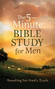 Buy 5-Minute Bible Study For Men: Standing For God's Truth