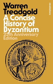 Buy A Concise History of Byzantium: 25th Anniversary Edition