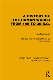 Buy A History of the Roman World from 146 to 30 B.C.