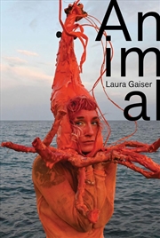 Buy Animal: Laura Gaiser