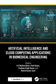 Buy Artificial Intelligence And Cloud Computing Applications In Biomedical Engineering