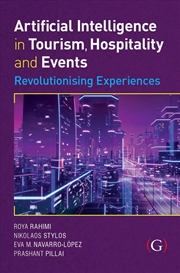 Buy Artificial Intelligence In Tourism, Hospitality And Event: Revolutionising Experiences