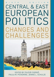 Buy Central and East European Politics: Changes and Challenges