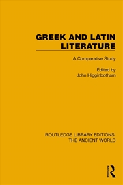 Buy Greek and Latin Literature