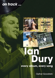 Buy Ian Dury On Track: Every Album, Every Song