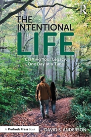 Buy Intentional Life Crafting Your Legacy, One Day At A Time