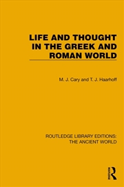 Buy Life and Thought in the Greek and Roman World