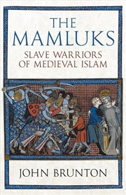 Buy Mamluks: Slave Warriors Of Medieval Islam