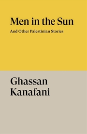 Buy Men in the Sun: And Other Palestinian Stories