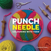 Buy Punch Needle: Colouring With Yarn