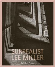 Buy Surrealist Lee Miller