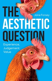Buy The Aesthetic Question: Experience, Judgement, Value