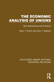 Buy The Economic Analysis of Unions