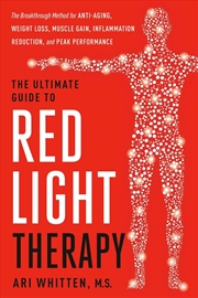 Buy The Ultimate Guide to Red Light Therapy