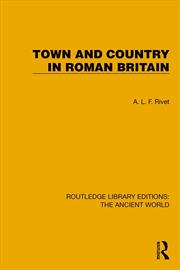 Buy Town and Country in Roman Britain