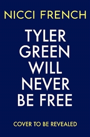 Buy Tyler Green Will Never Be Free