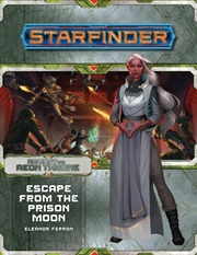 Buy Starfinder: Against the Aeon Throne - Escape from the Prison Moon (2 of 3)