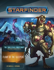 Buy Starfinder: The Threefold Conspiracy - Flight of the Sleepers