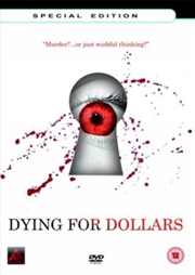 Buy Dying For Dollars (REGION 2)