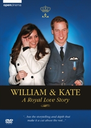 Buy William & Kate: A Royal Love Story (REGION 2)