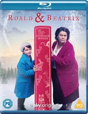 Buy Roald & Beatrix: The Tale Of The Curious Mouse