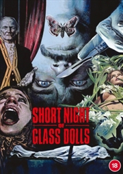 Buy Short Night Of Glass Dolls (REGION 2)