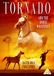 Buy Tornado & The Horse Whisperer (REGION 2)