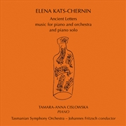 Buy Elena Kats-Chernin - Ancient Letters