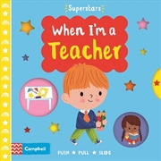 Buy When I'm a Teacher