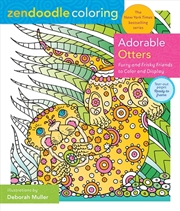 Buy Zendoodle Coloring: Adorable Otters