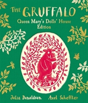 Buy The Gruffalo: Queen Mary's Dolls' House Edition