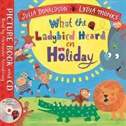Buy What the Ladybird Heard on Holiday
