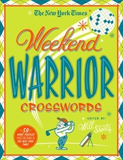 Buy The New York Times Weekend Warrior Crosswords