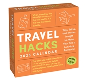 Buy Travel Hacks 2026 Day-To-Day Calendar : Tricks To Make Your Trip More Awesome