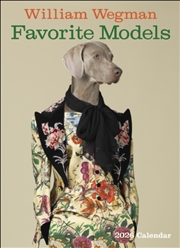 Buy William Wegman Favorite Models 2026 Wall Calendar