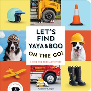 Buy Let's Find Yaya and Boo on the Go!