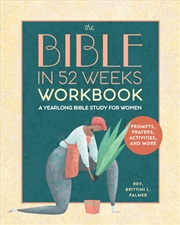 Buy The Bible in 52 Weeks Workbook