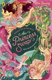 Buy The Princess Swap 3: Rapunzel and the Sea Witch (or, The Little Mermaid and the Tower)