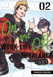 Buy On and Off: Work-Life Imbalance 02