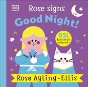Buy Rose Signs Good Night!