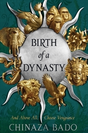 Buy Birth Of A Dynasty