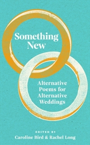Buy Something New: Alternative Poems For Alternative Weddings