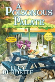 Buy A Poisonous Palate: A Key West Food Critic Mystery
