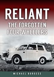 Buy Reliant: The Forgotten Four-Wheelers