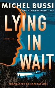 Buy Lying In Wait: A Thriller