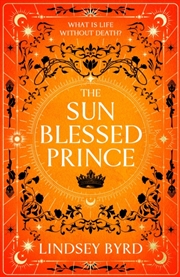 Buy The Sun Blessed Prince