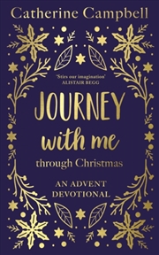 Buy Journey With Me Through Christmas: An Advent Devotional
