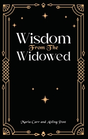 Buy Wisdom From The Widowed