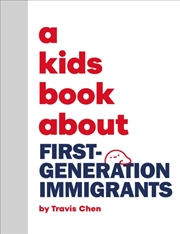 Buy A Kids Book About First Generation Immigrants