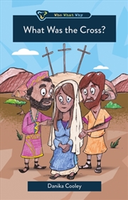 Buy What Was The Cross?